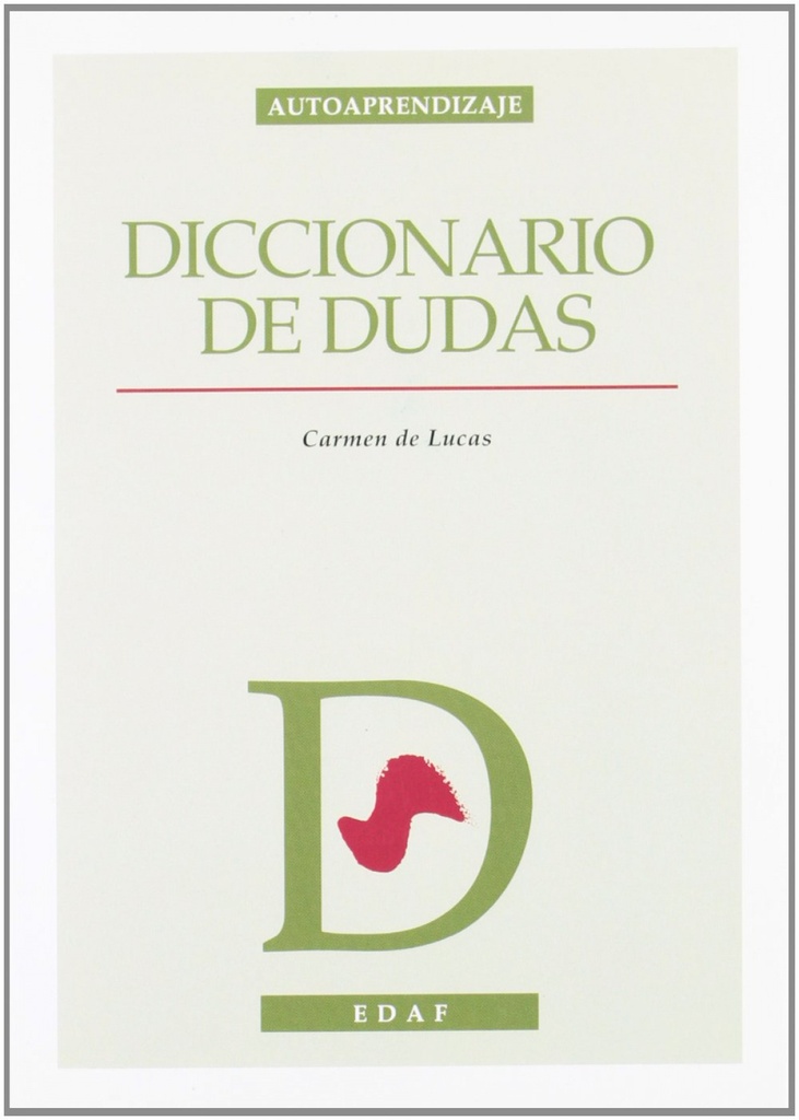 [9788476407899] Diccionario de Dudas