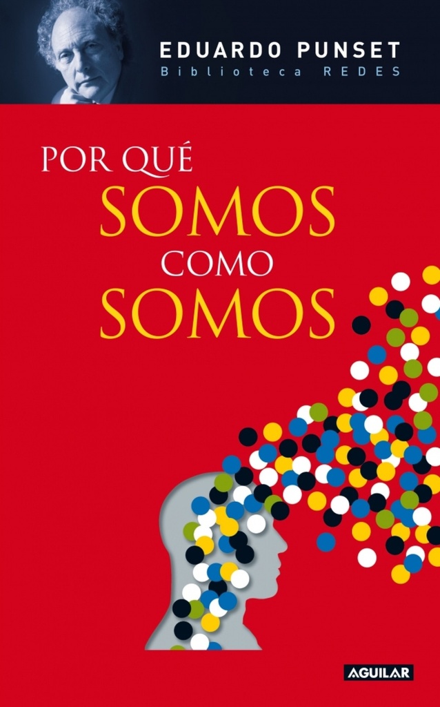 **Por qué somos como