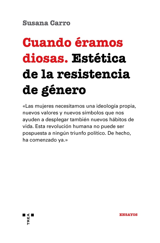 [9788417140700] Cuando éramos diosas