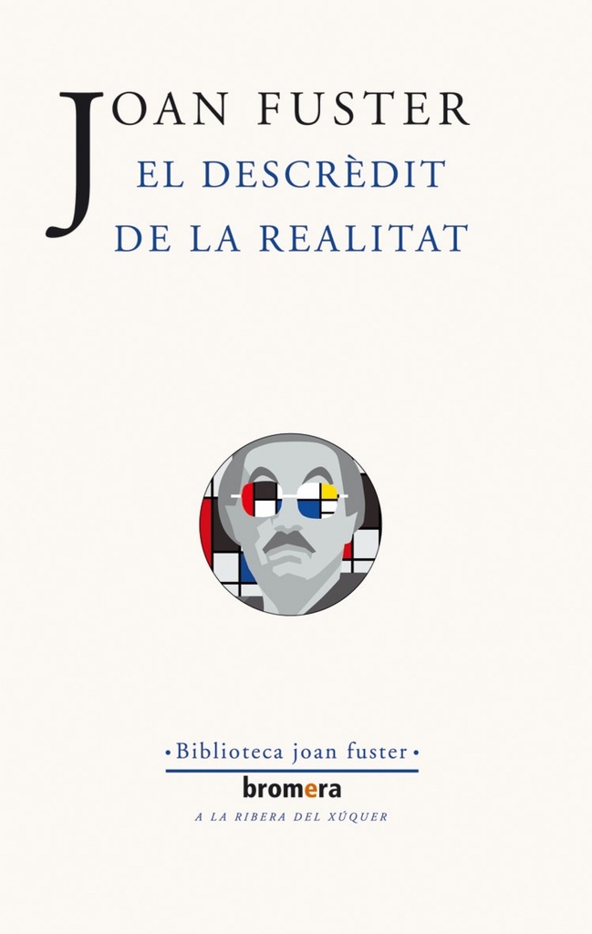 [9788476608098] El descrèdit de la realitat