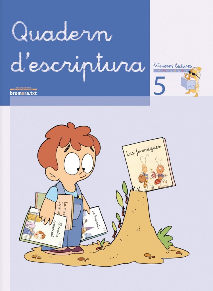 [9788476609781] ESCRIPTURA 5 "MICALET" PRIMERES LECTURES