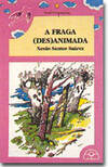 [9788476801147] A fraga (des)animada
