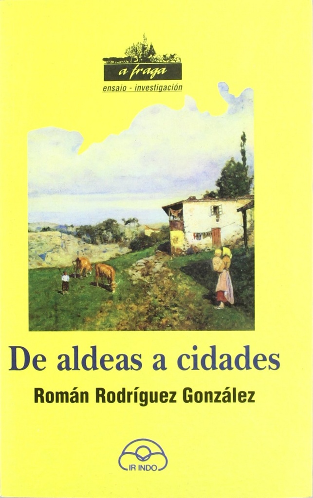 [9788476803059] De aldeas a cidades