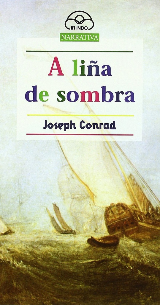 [9788476803370] A liña de sombra