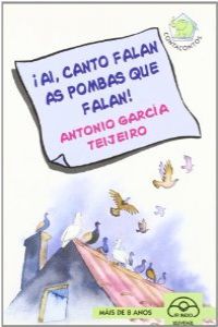 [9788476804049] íAi, canto falan as pombas que falan!