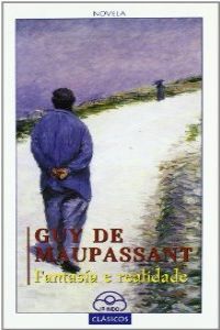 [9788476805169] Fantasía e realidade
