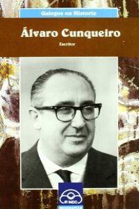 [9788476806005] alvaro cunqueiro.(galegos na historia)