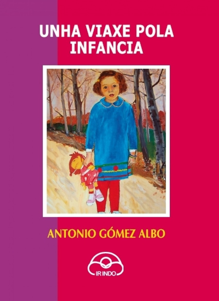 [9788476806609] unha viaxe pola infancia