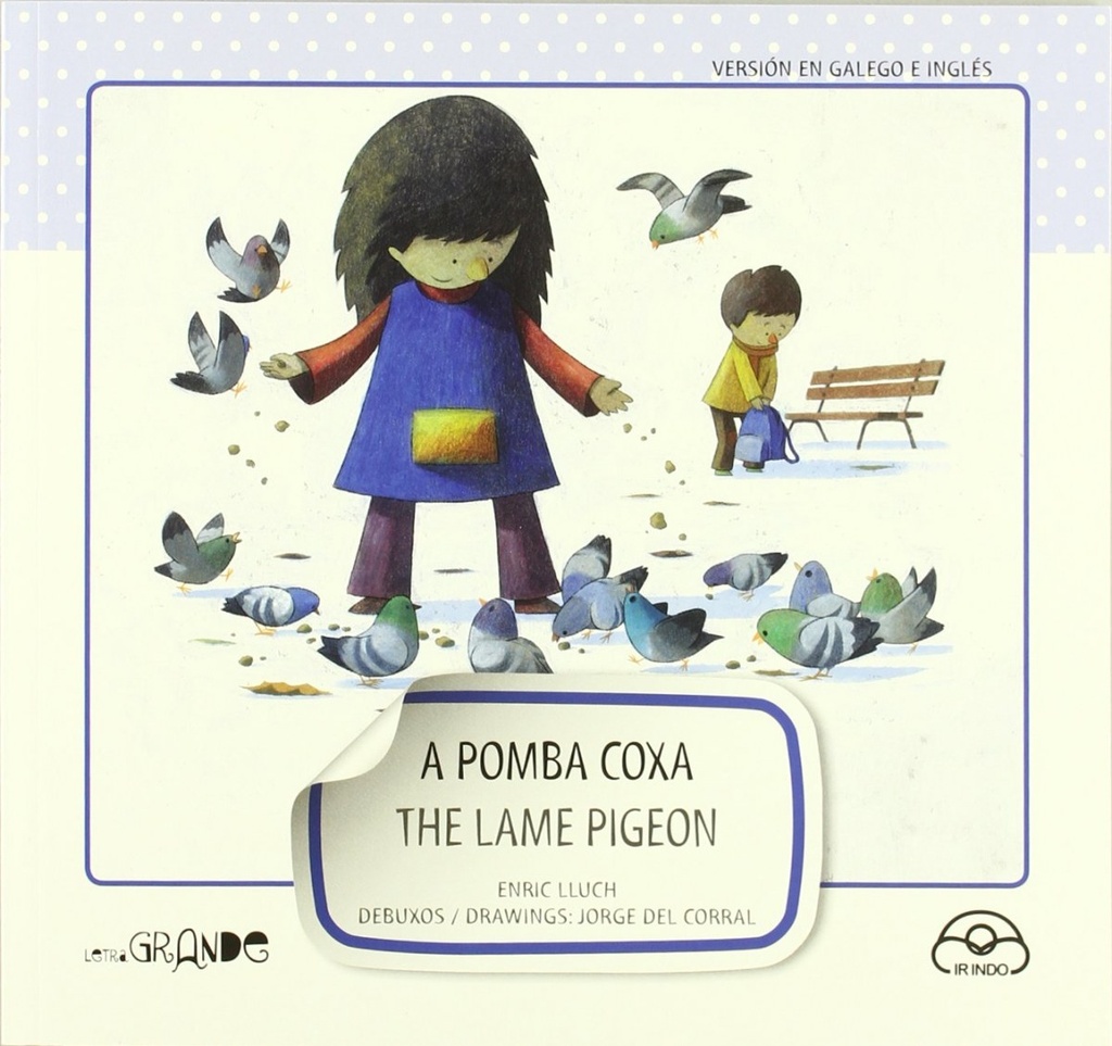 [9788476806753] A pomba coxa.the lame pigeon