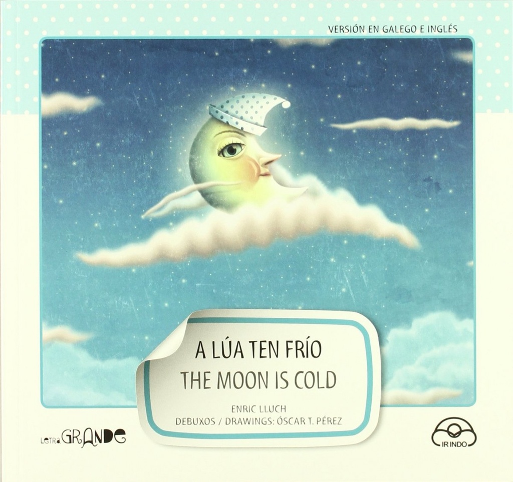 [9788476806791] A lua ten frio.the moon is col