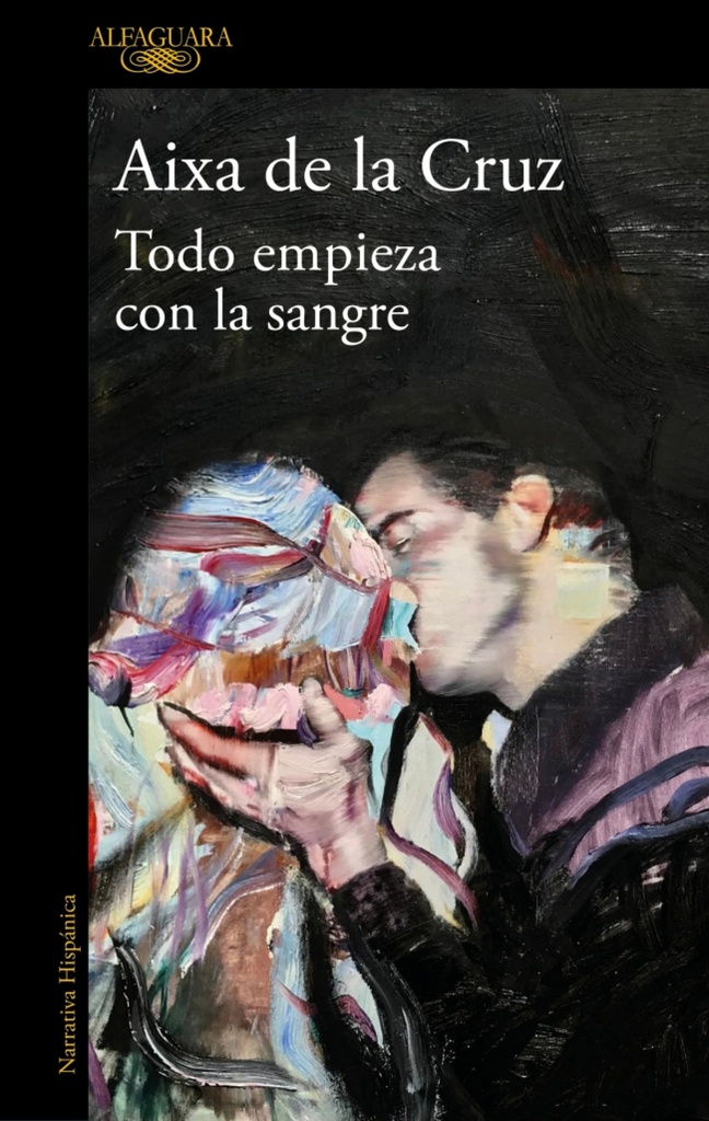 [9788410299825] Todo Empieza con la Sangre / Everything Begins with Blood