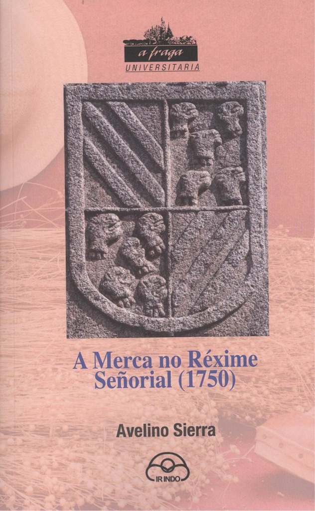 [9788476807361] A Merca Do Rexime Señorial 1750