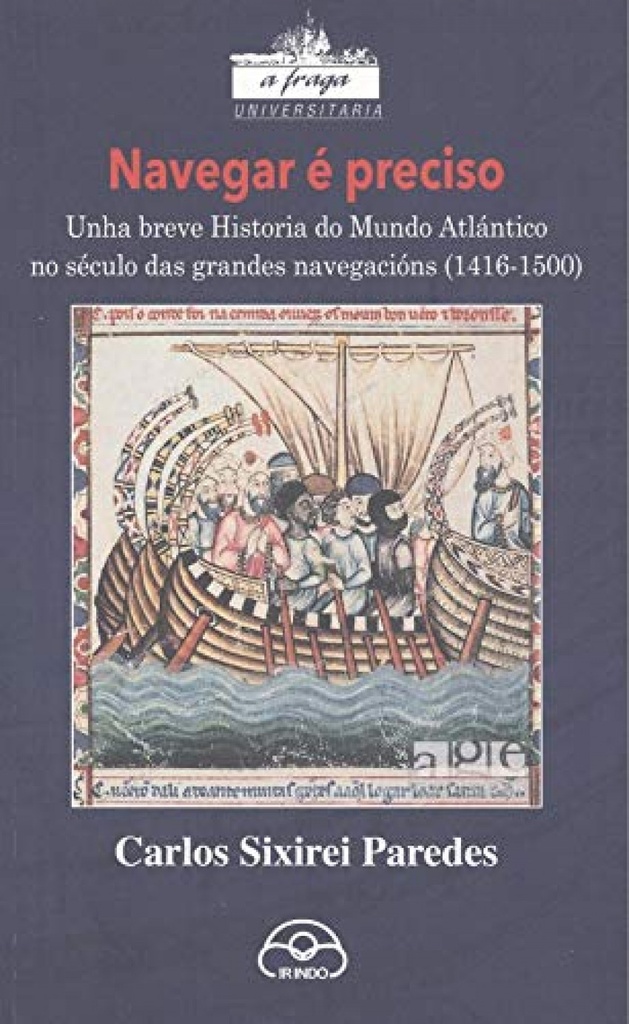 [9788476807538] navegar e preciso: breve historia do mundo atlantico