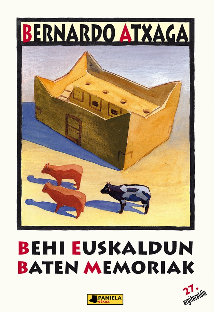 [9788476814185] Behi Euskaldun Baten Memoriak