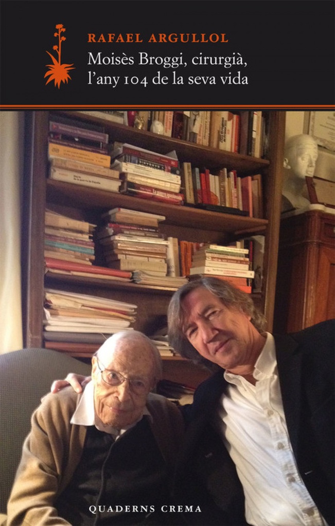 [9788477275411] Moises broggi, cirurgia any 104 seva vida