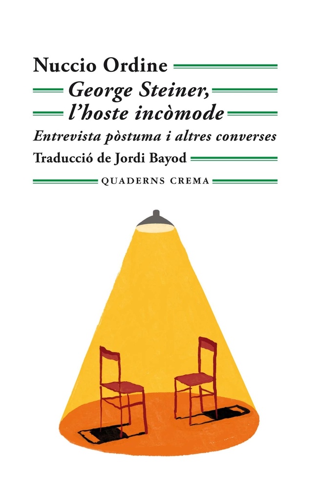 [9788477276760] George Steiner, l'hoste incòmode