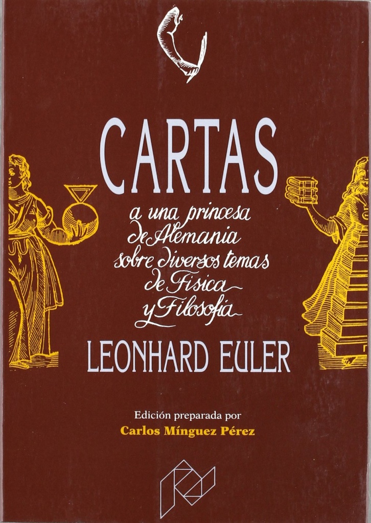 [9788477331452] Cartas a una princesa de Alemania sobre diversos temas de Física y Filosofía