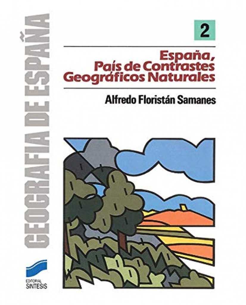 [9788477380344] España Pais de Contrastes Geograficos