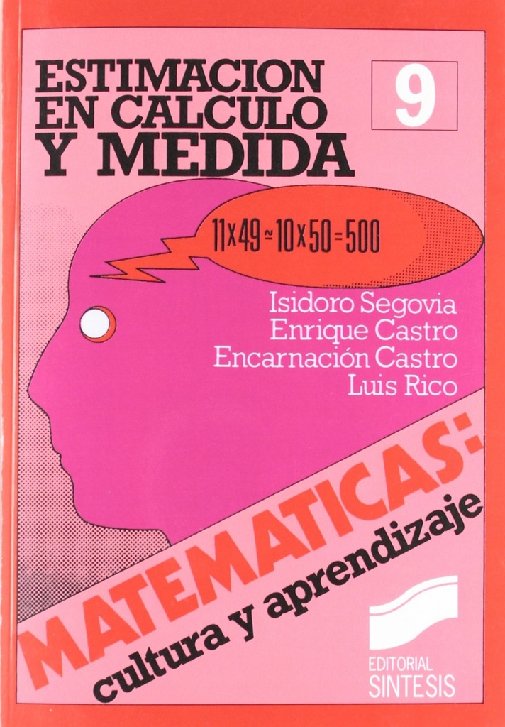 [9788477380610] Estimacion en Calculo y Medida