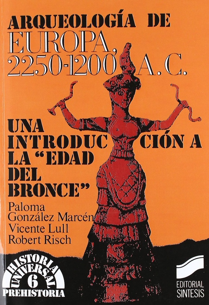 [9788477381280] Arqueologia Europea 2250-1200 A. C