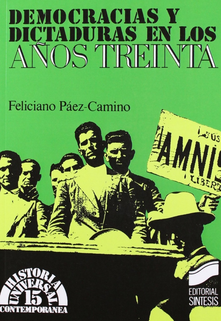 [9788477381587] Democracia y Dictaduras Años 30