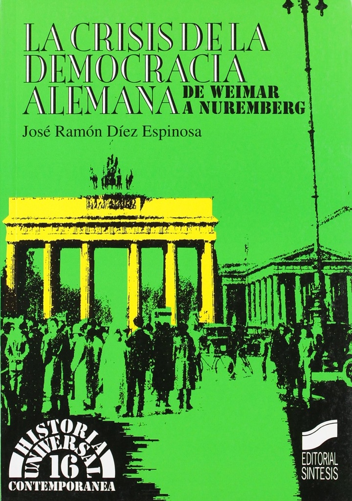 [9788477383550] Crisis de la Democracia Alemana, la