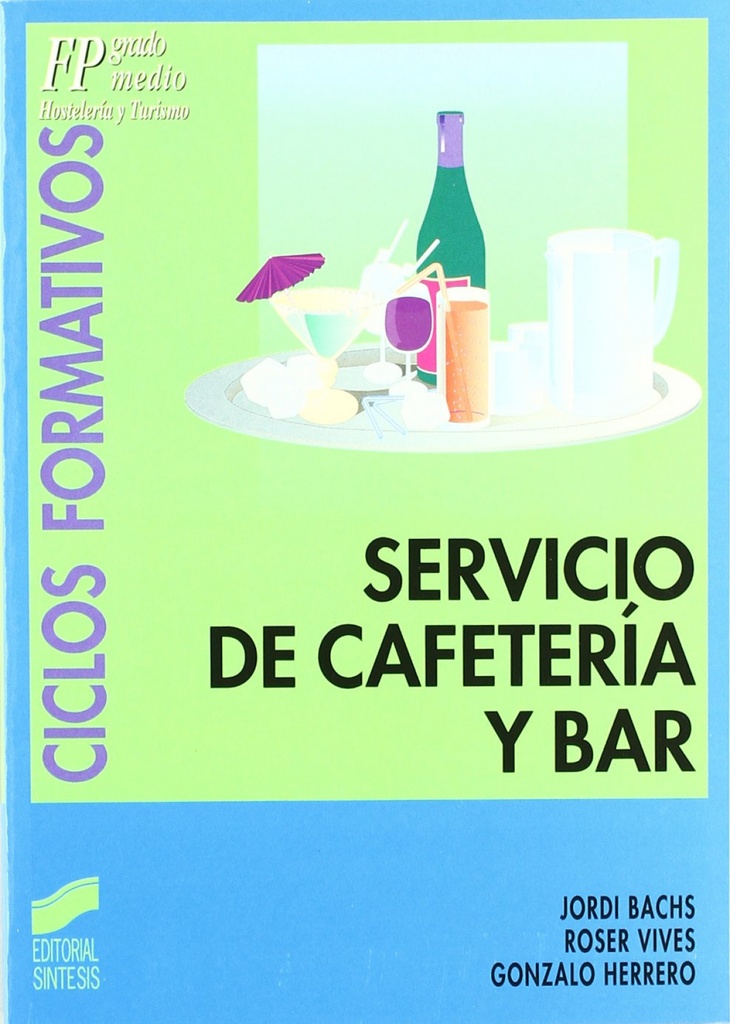 [9788477386704] Servicio de Cafeteria y Bar -