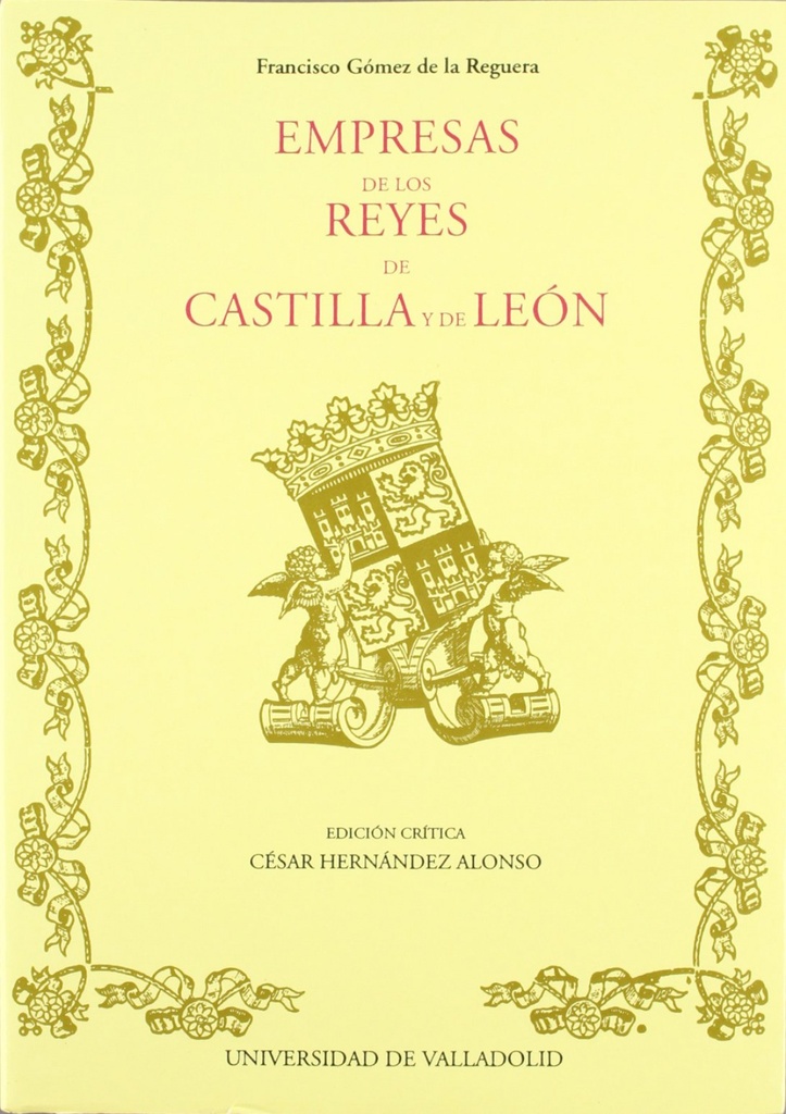 [9788477621881] Empresas De Los Reyes De Castilla Y De Leon De Francisco Gomez De La Reguera