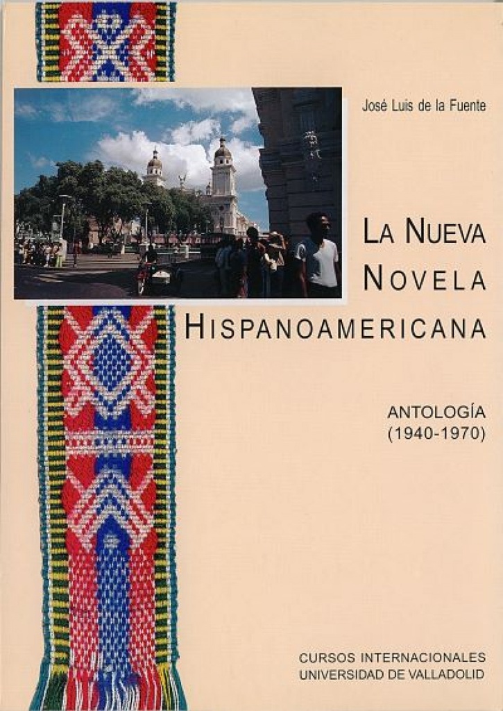 [9788477626053] Nueva Novela Hispanoamericana: Antologia (1940-1970), La