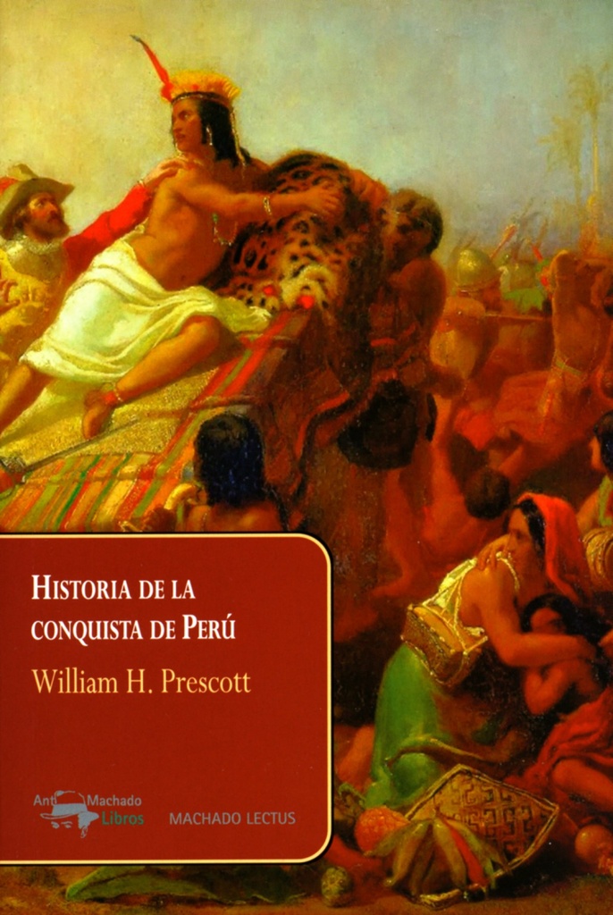 [9788477743866] Historia de la Conquista de Perú