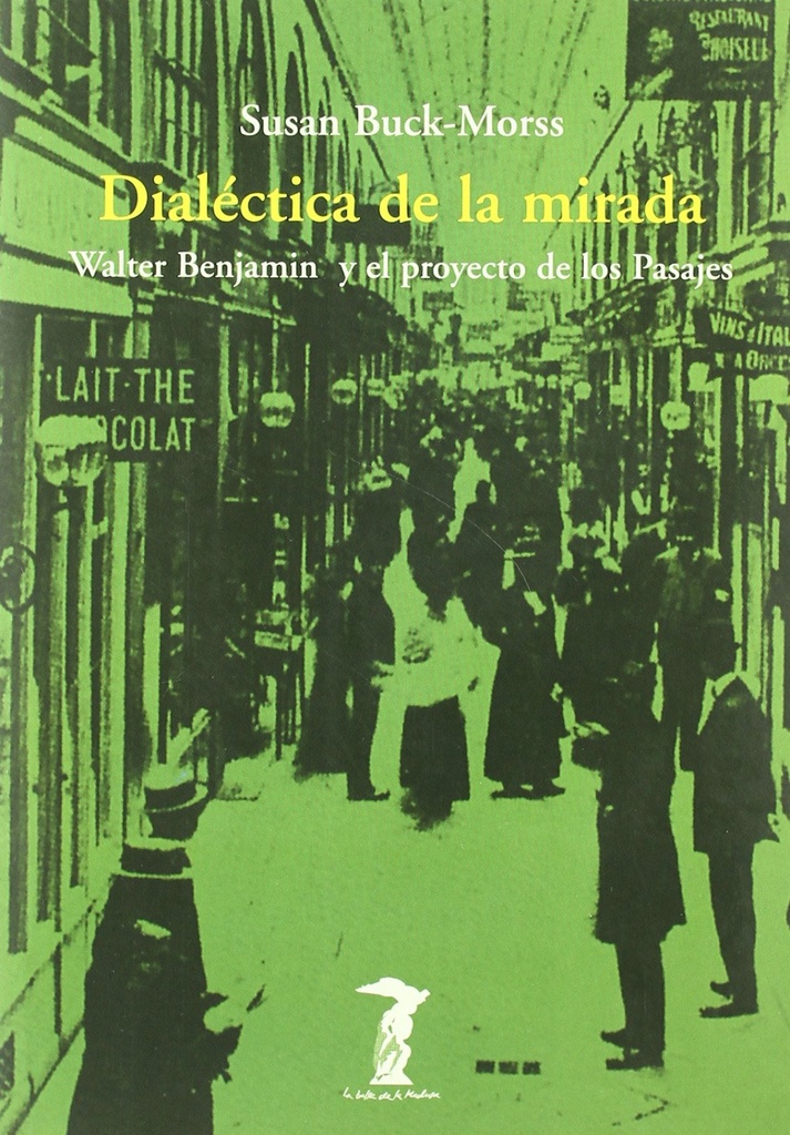 [9788477745792] Dialéctica de la mirada