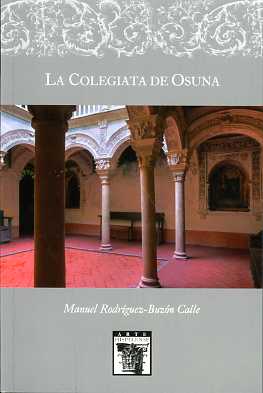 [9788477983255] La Colegiata de Osuna