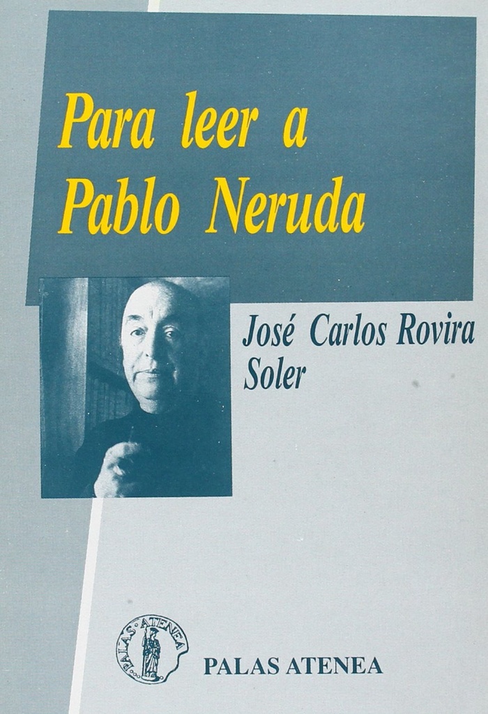 [9788478170166] Para leer a Pablo Neruda