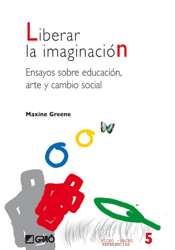 [9788478273584] Liberar la Imaginación