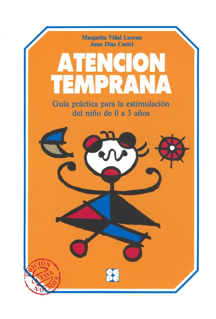 [9788478690282] 0 a 3 años: guía práctica estimulación