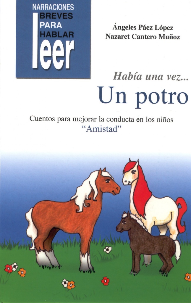 [9788478695492] Habia una Vez un Potro-amistad