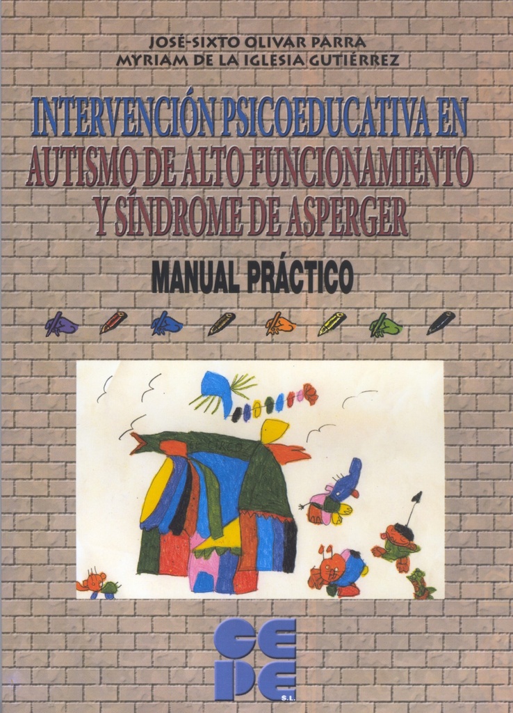 [9788478696512] Intervención psicoeducativa en autismo de alto funcionamiento y síndrome de Aspe