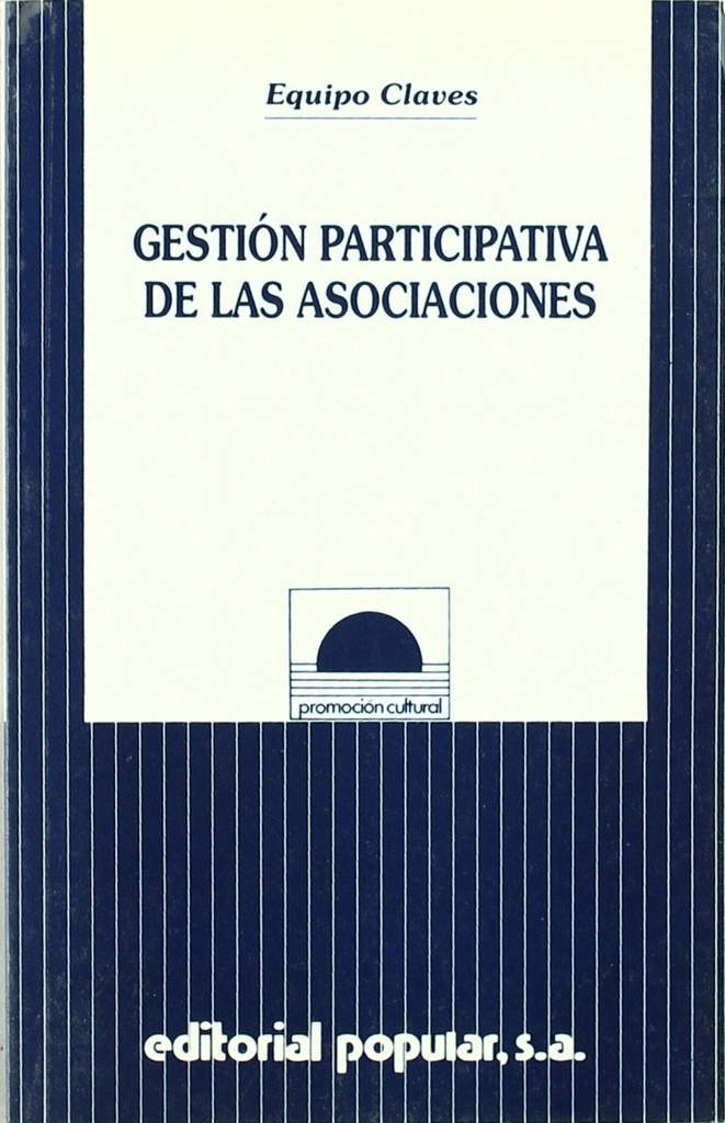 [9788478841486] Gestión participativa de las asociaciones