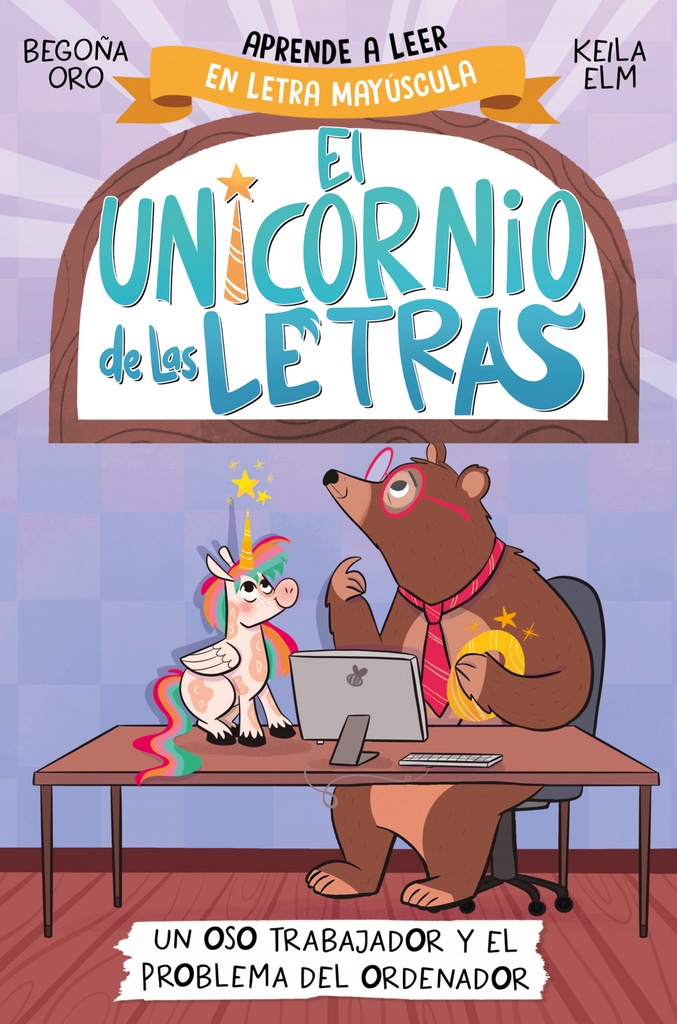 [9788448868987] Un Oso Trabajador Y El Problema del Ordenador. Aprender a Leer Con Mayúsculas (a Partir de 5 Años) / A Hardworking Bear and the Computer Problem
