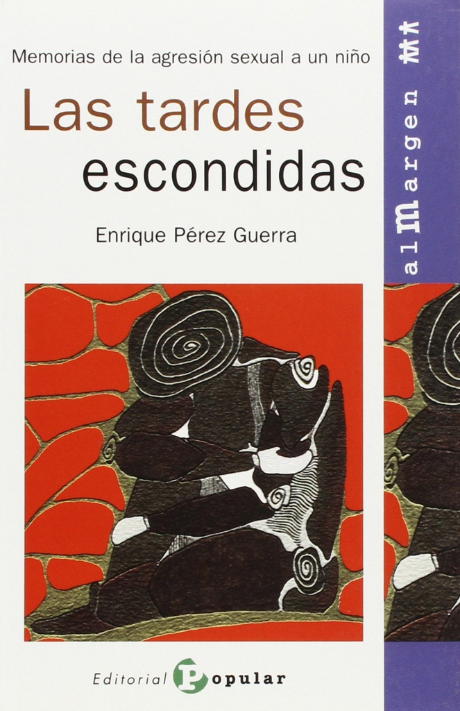 [9788478842315] Las tardes escondidas