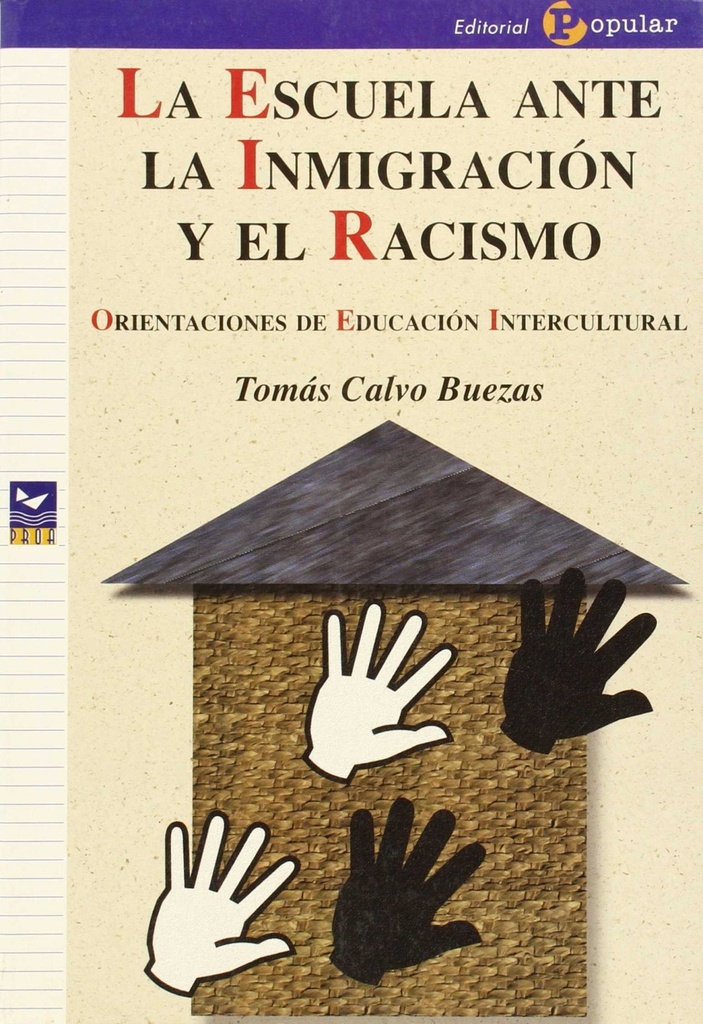 [9788478842629] La escuela ante la inmigración y el racismo