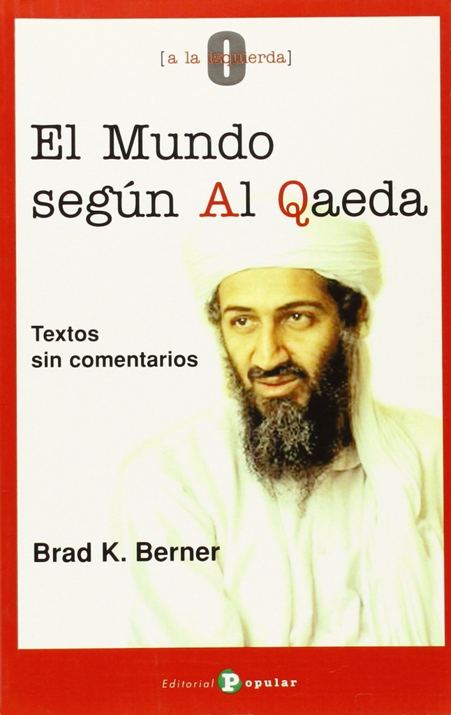 [9788478843367] El mundo según Al Qaeda