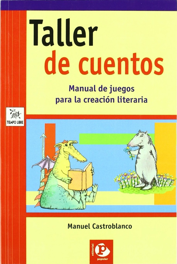 [9788478843824] Taller de cuentos. Manual de juegos para la creación literaria