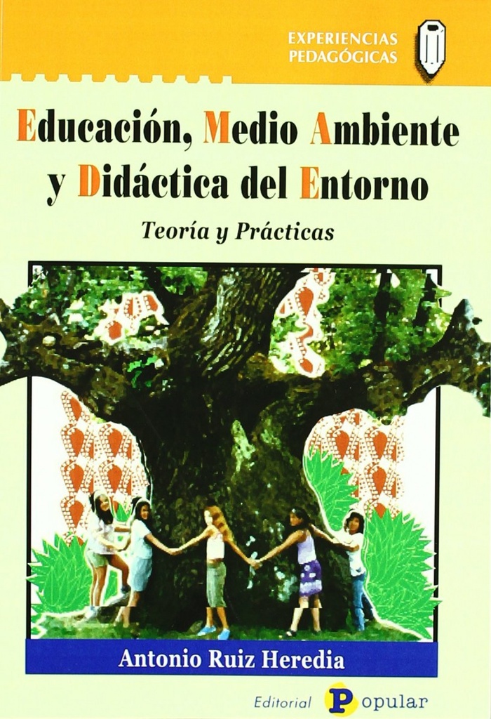 [9788478843930] Educación, medio ambiente y didáctica del entorno