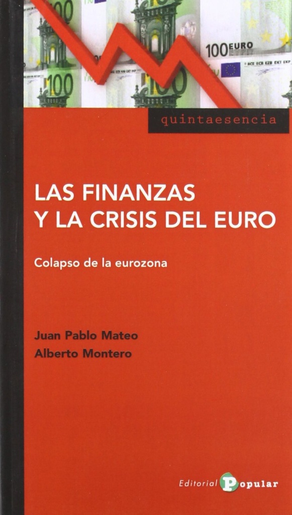 [9788478845231] Las finanzas y la crisis del euro