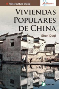 [9788478845798] Viviendas populares de China