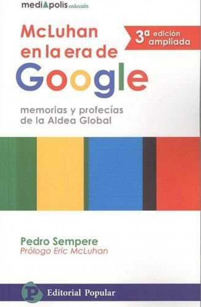 [9788478846528] Mcluhan en la era google