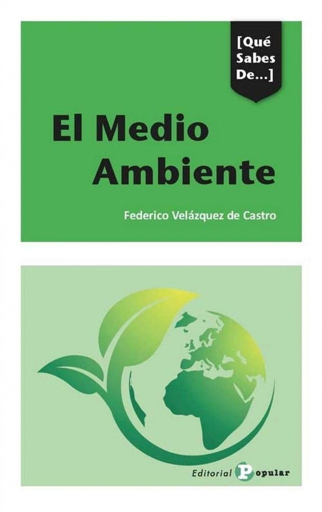 [9788478847631] El Medio Ambiente