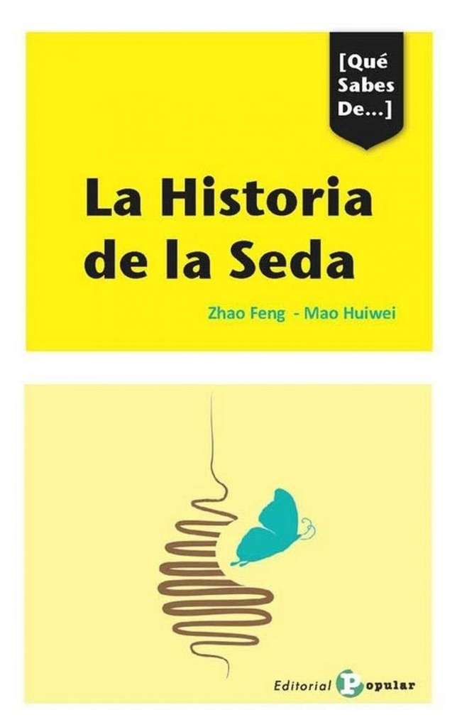 [9788478847723] La Historia de la Seda