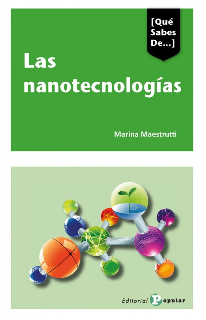 [9788478848676] Las nanotecnologías
